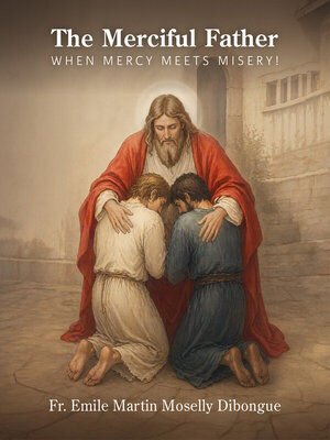 cover image of The Merciful Father